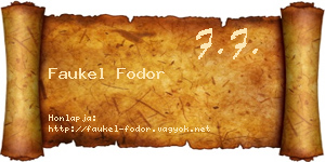 Faukel Fodor névjegykártya